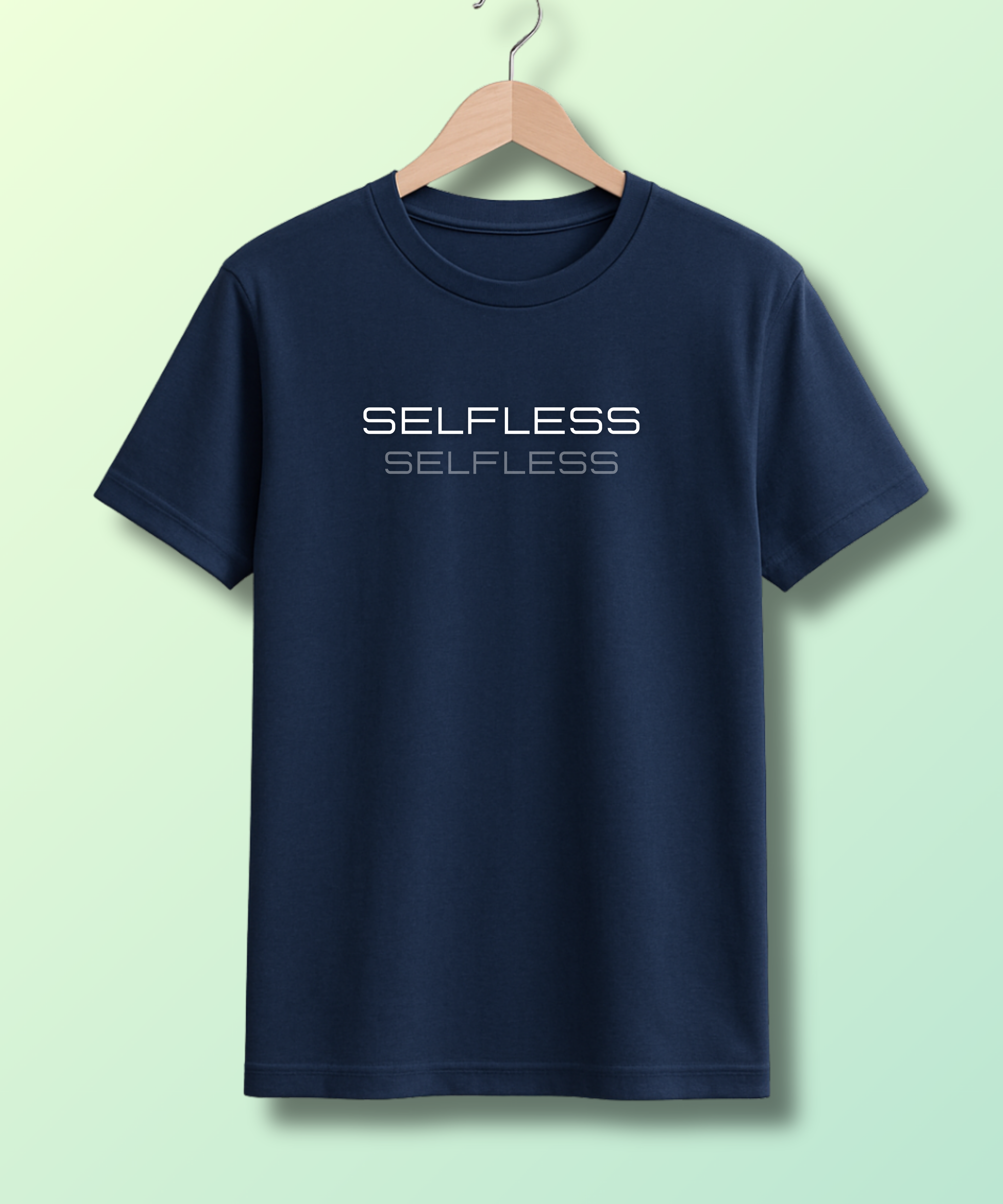 Selfless -  Unisex Half Sleeve Tshirt