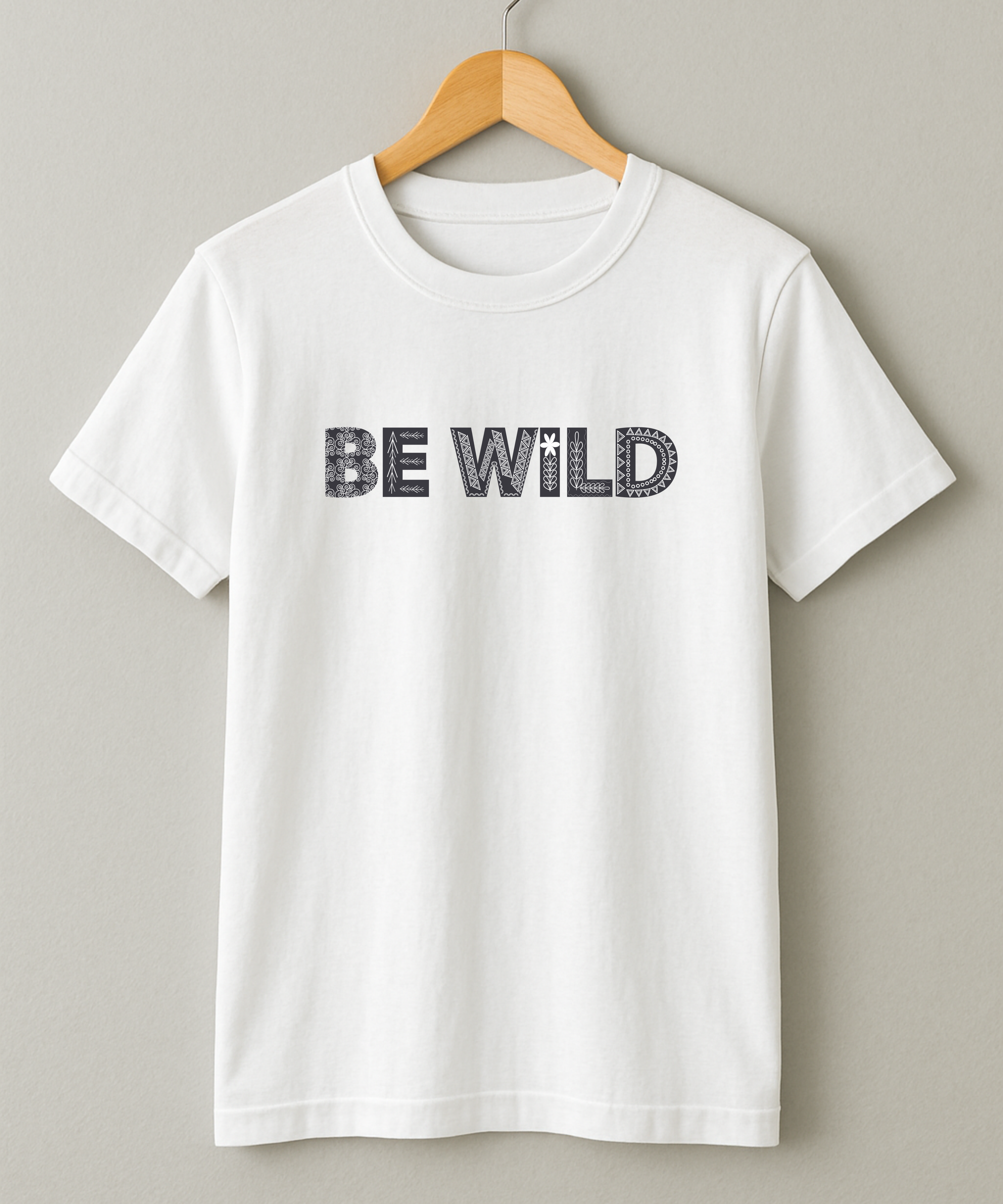 Be Wild - Unisex Half Sleeve Tee