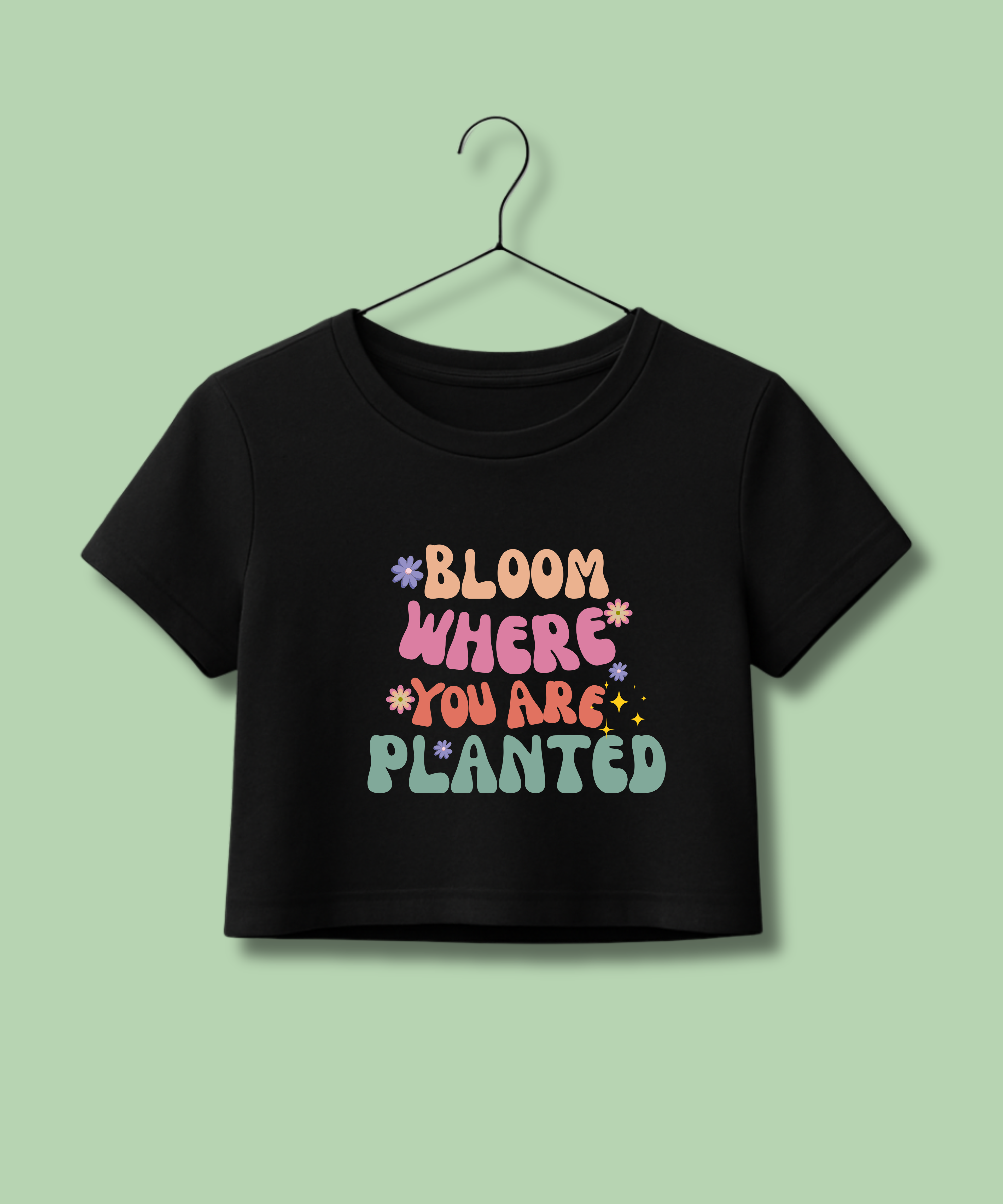 Bloom where you Planted - Crop Top