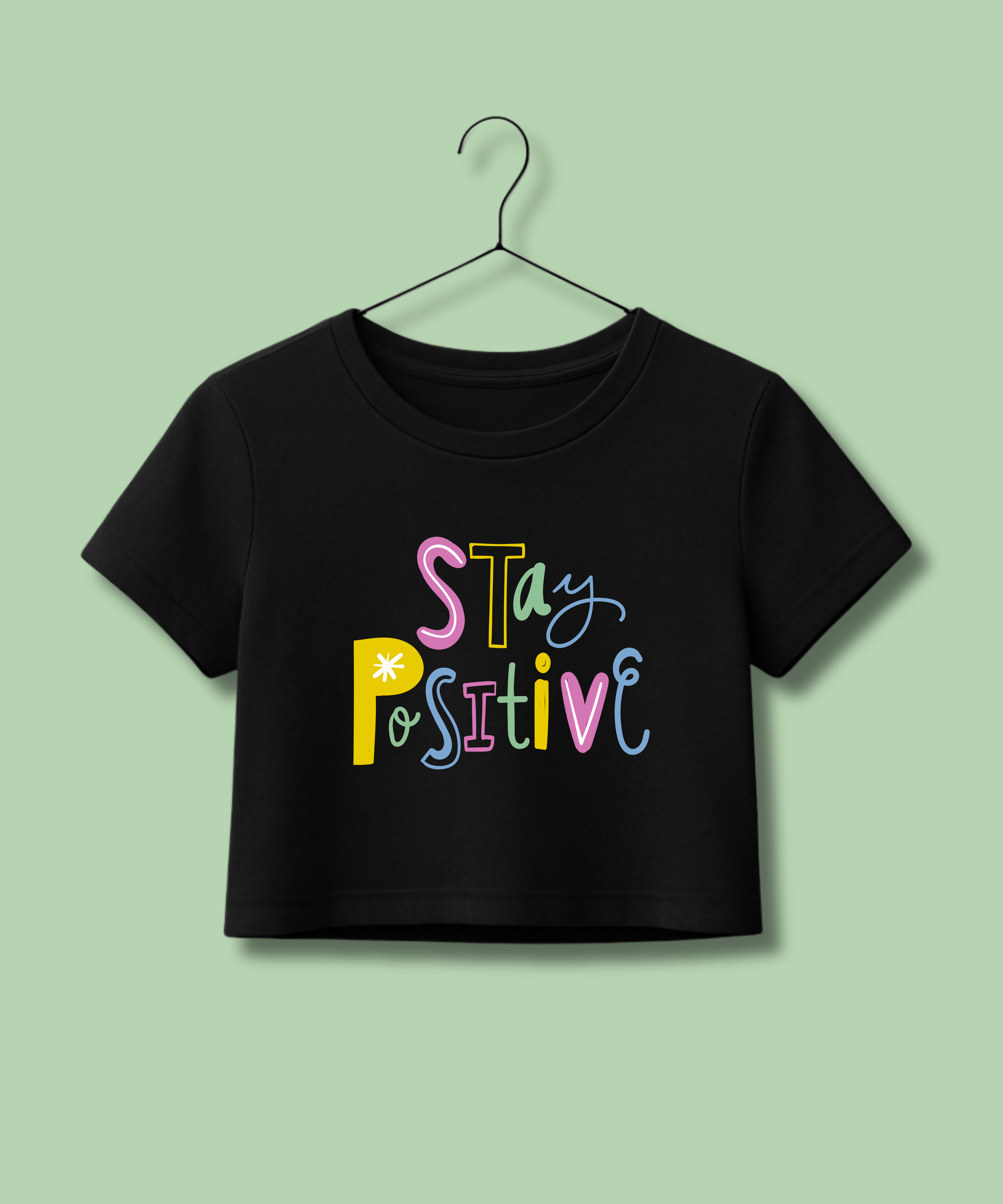 Stay Positive - Crop Top