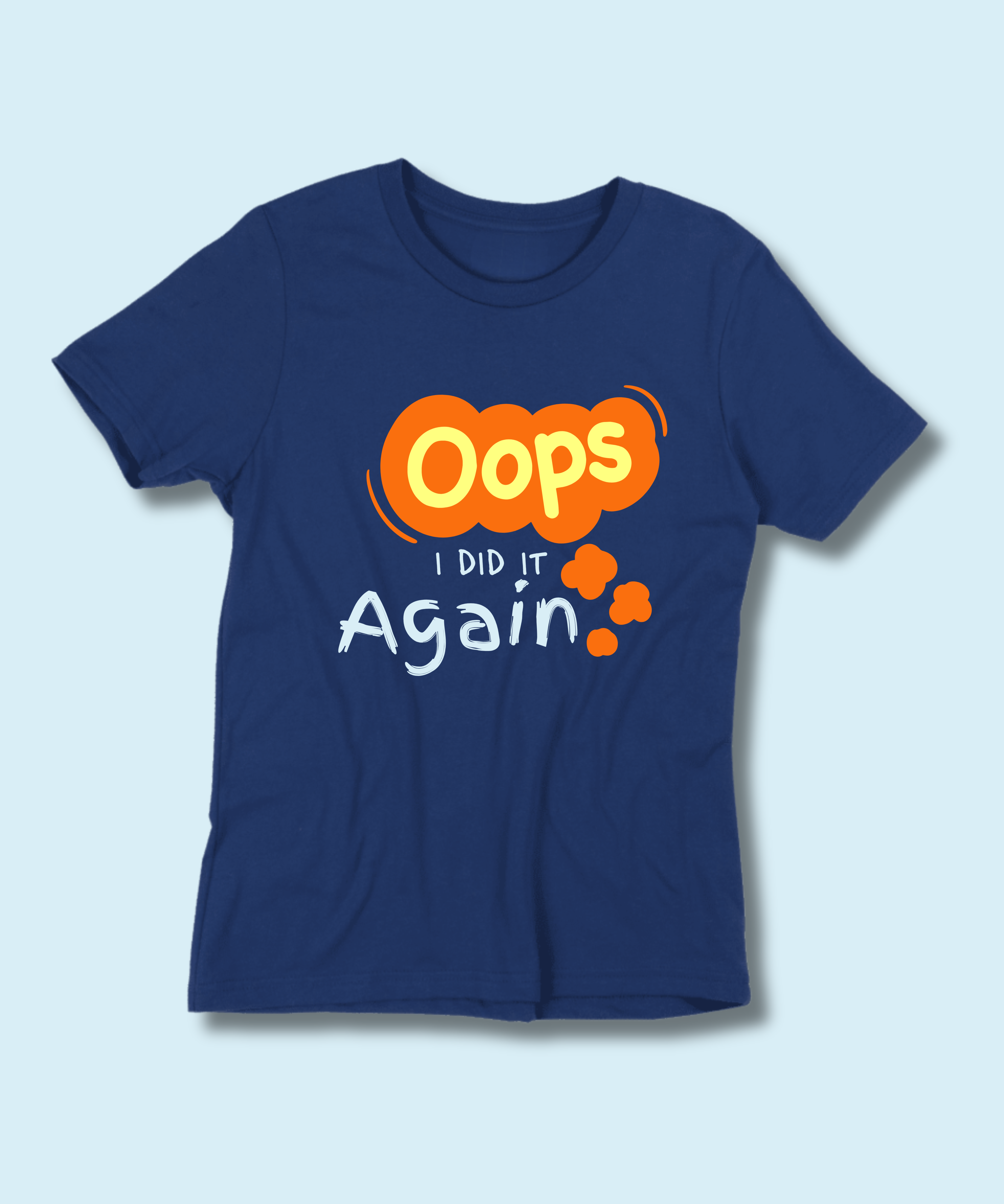 Oops I did it again - Kids Tshirt