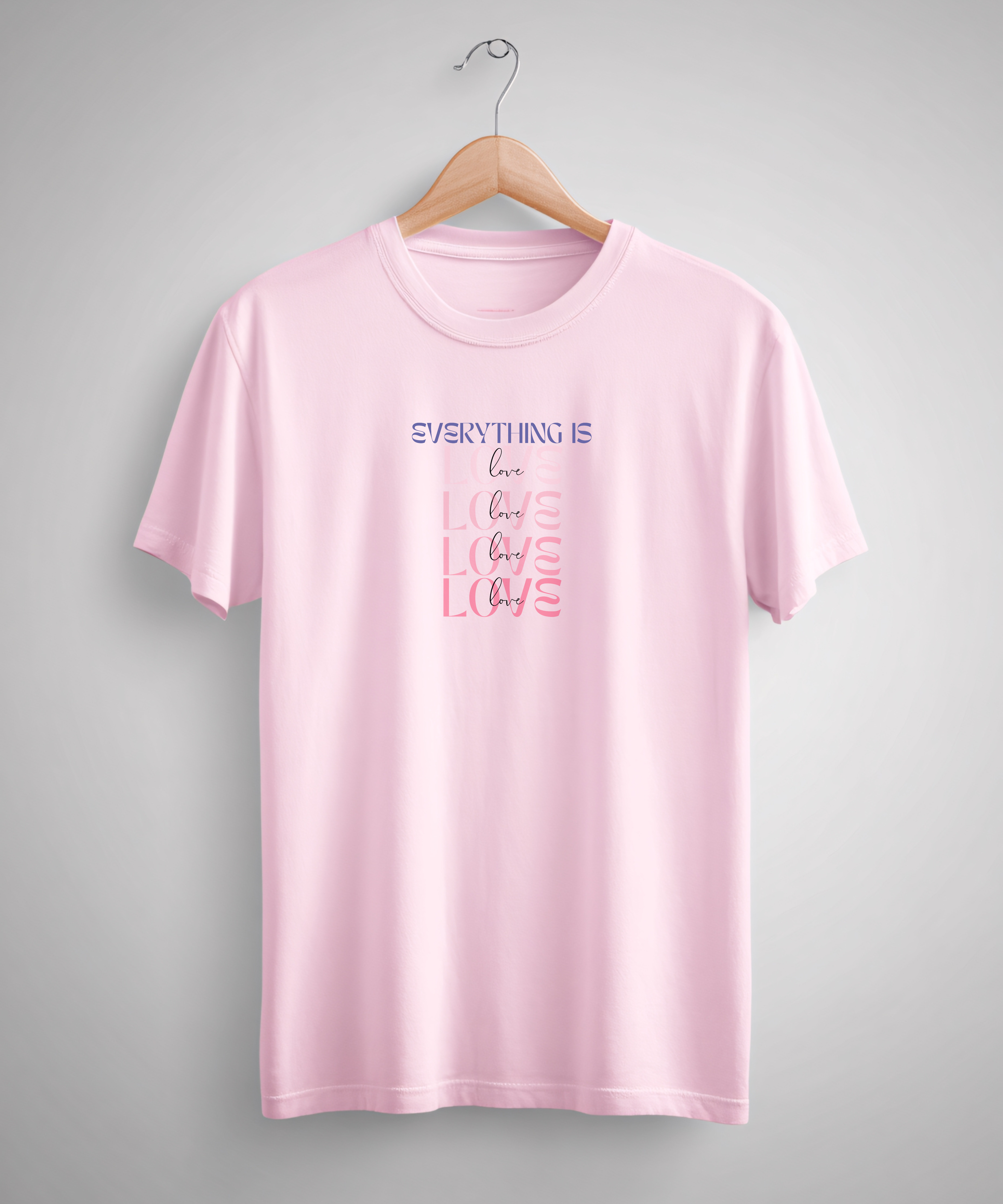 Everything is Love - Unisex Half Sleeve Tshirt