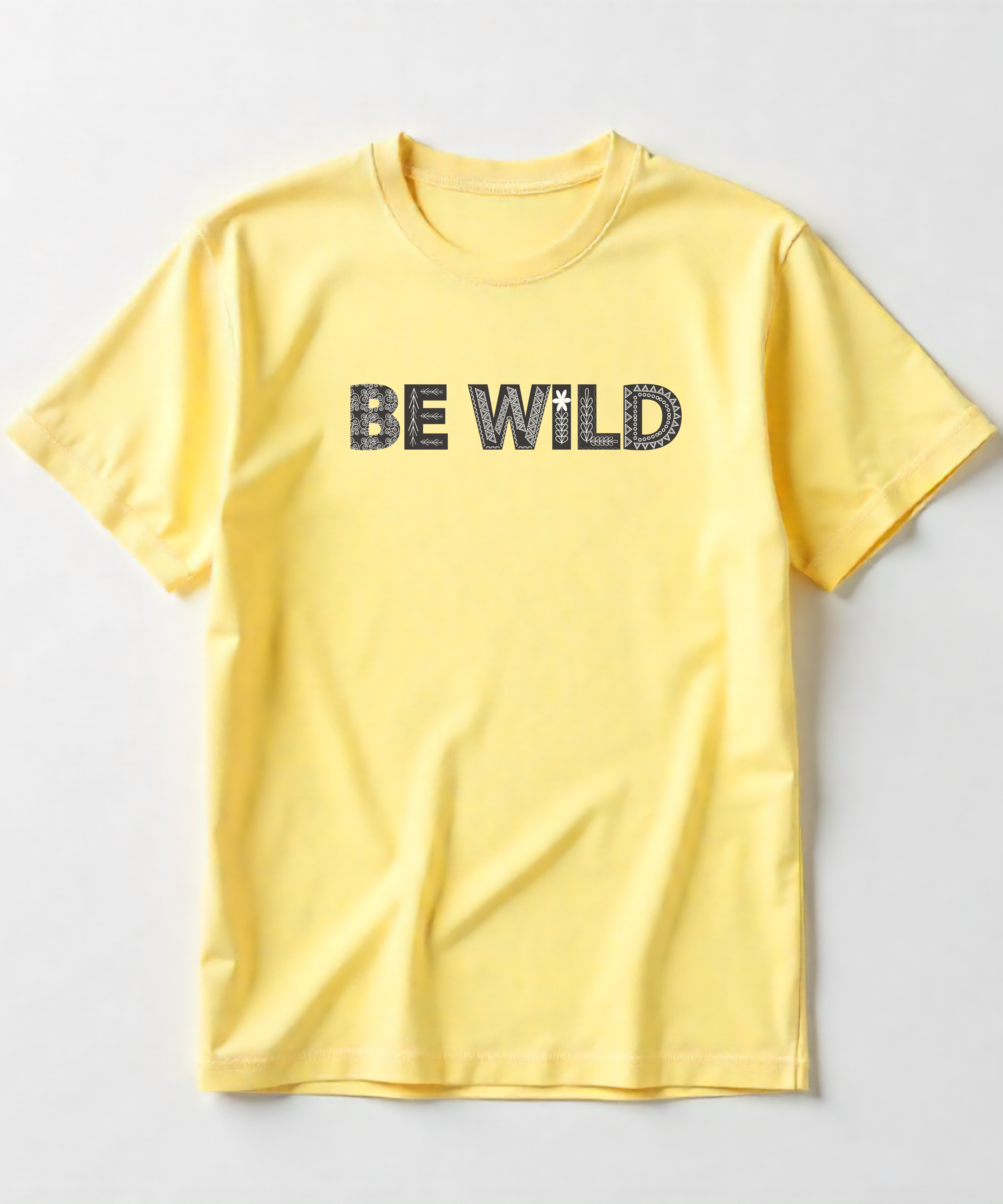 Be Wild - Unisex Half Sleeve Tee