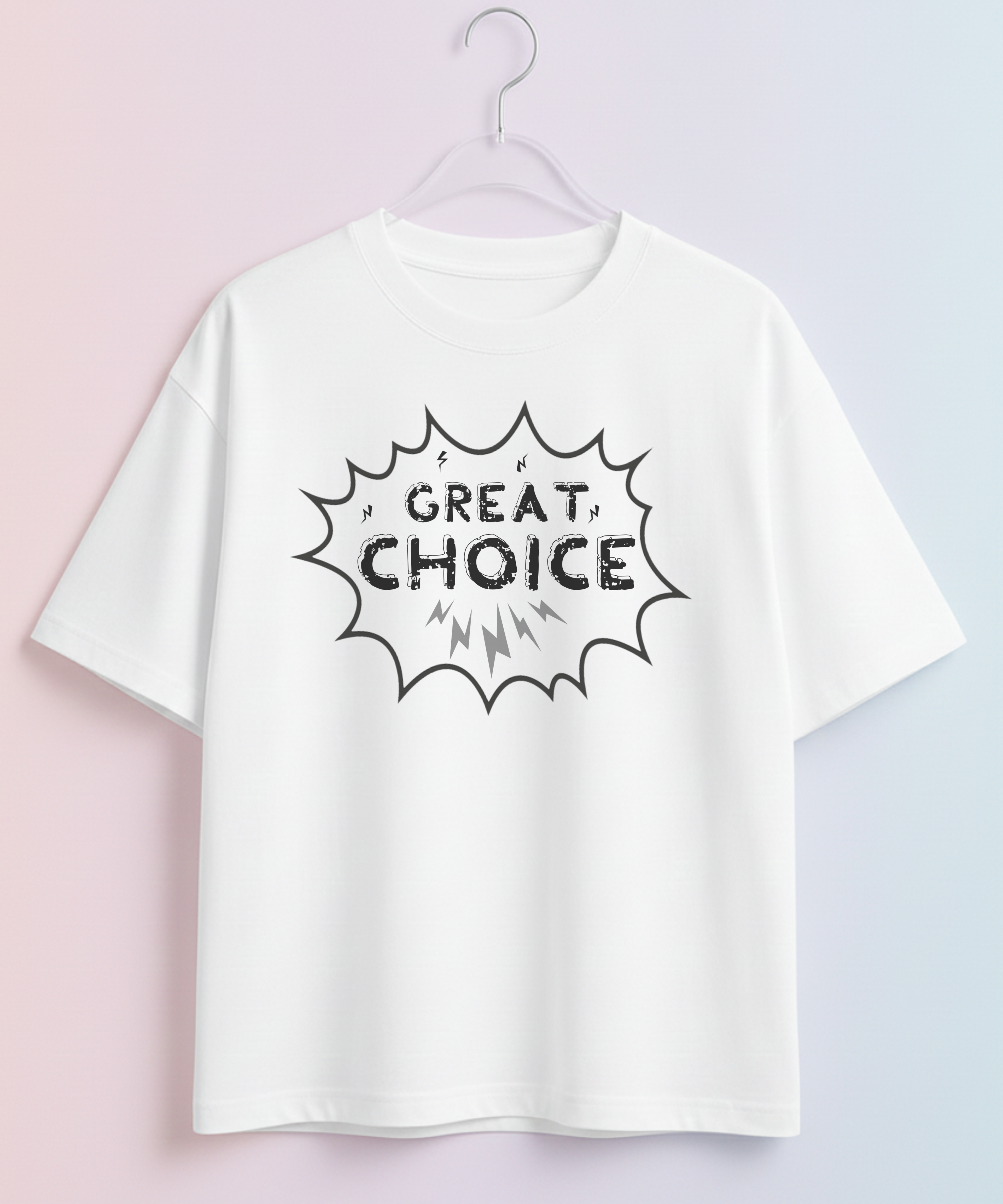Great Choice - Unisex Oversize Tshirt