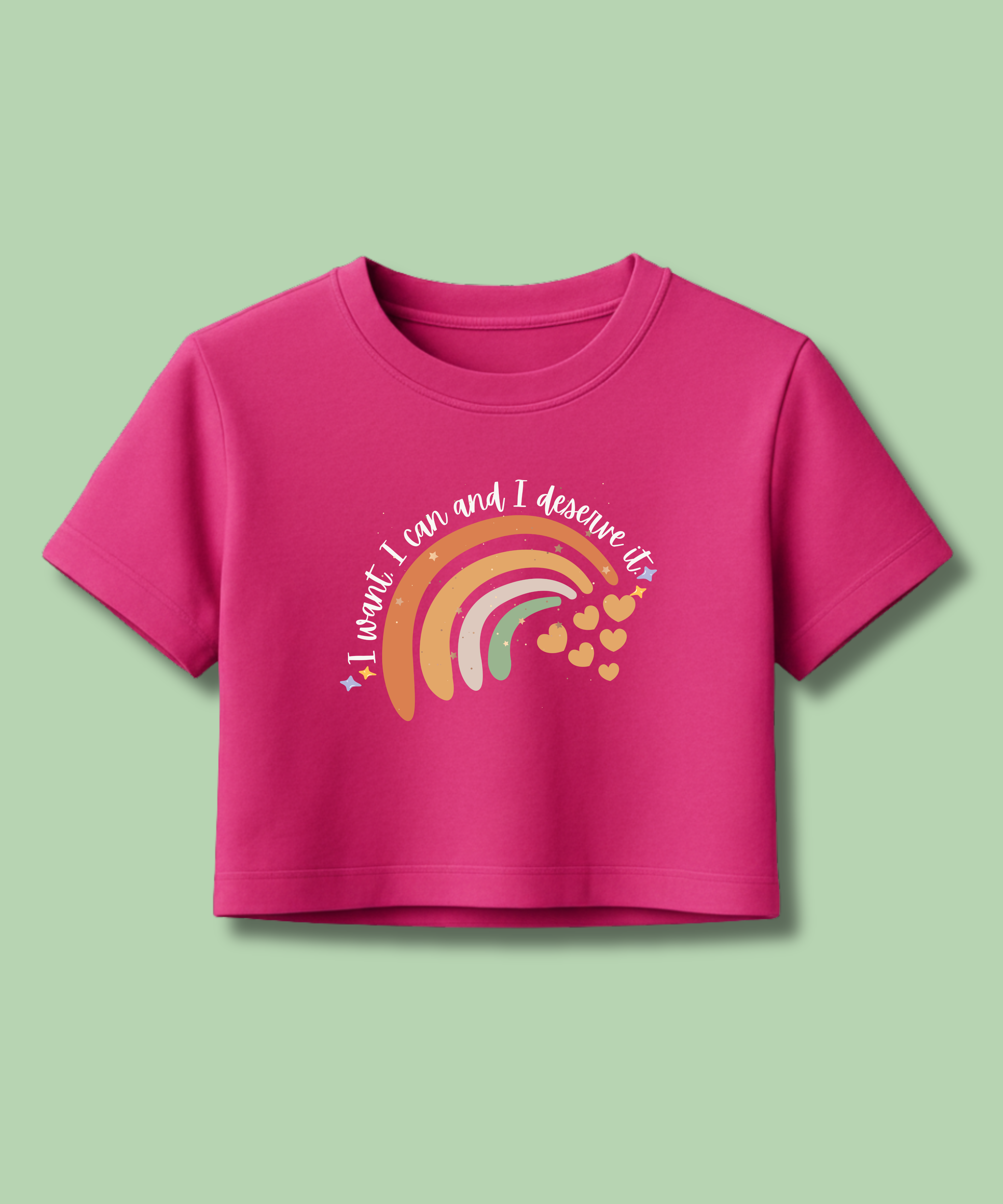 I Want I Deserve - Crop Top