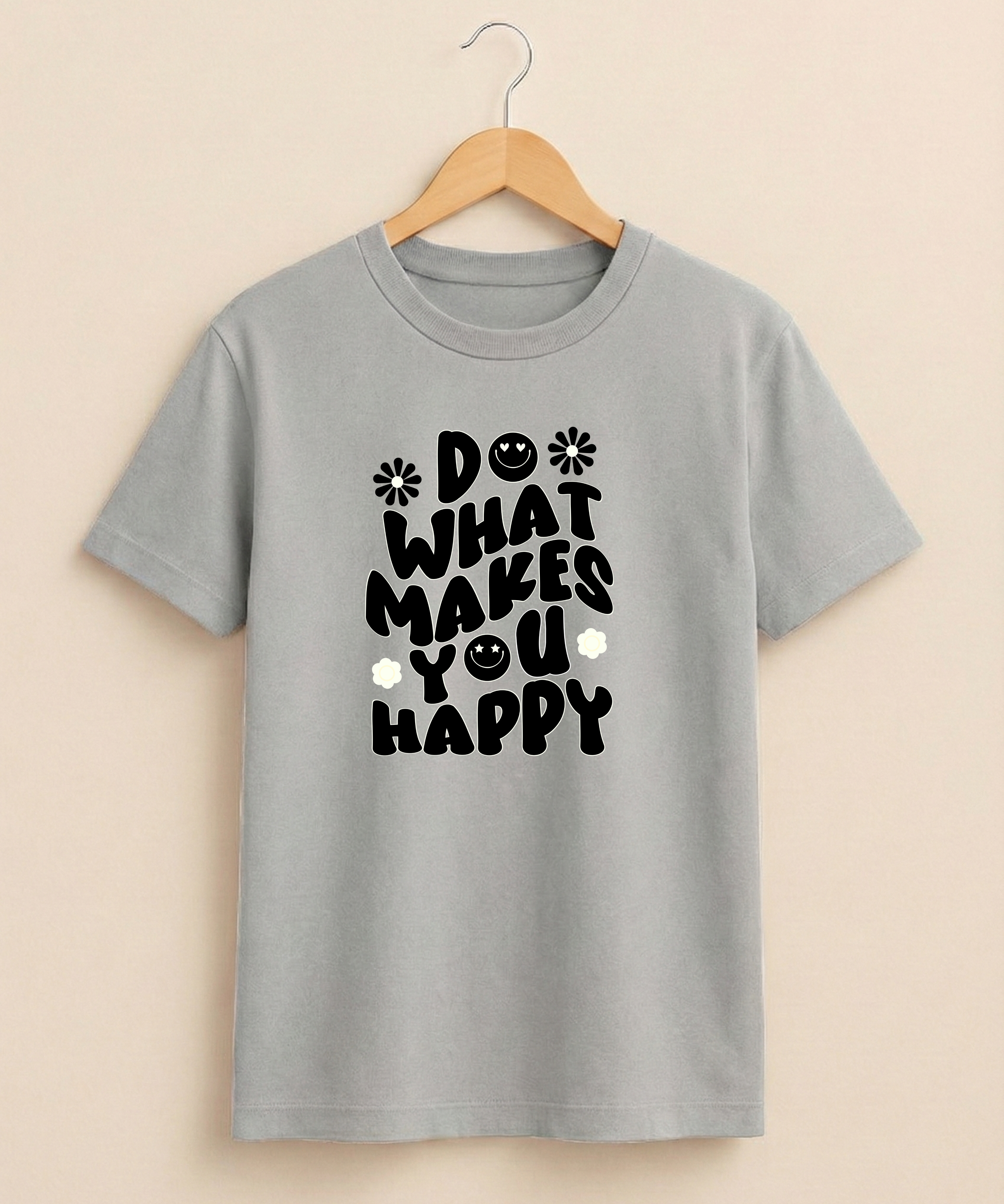 Do What Makes You Happy - Unisex Half Sleeve Tshirt
